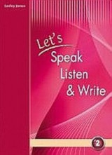 Let's Speak, Listen and Write 2- Student's Book