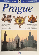 Prague : A Pictorial Guide to the Historic City