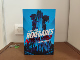 Renegades