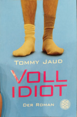 Voll idiot