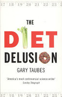 The Diet Delusion