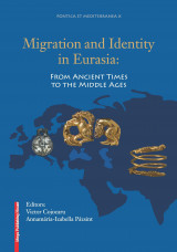 Migration and Identity in Eurasia - From Ancient Times to the Middle Ages