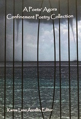 A Poet's Agora Confinement Poetry Collection