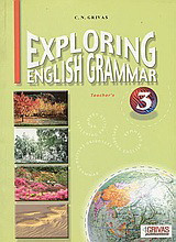 Exploring English Grammar 3: Teacher's