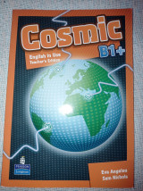 Cosmic b1+, english in use teacher's edition