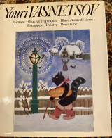 Youri Vasnetsov: peintures, oeuvres graphiques, théâtre, illustrations de livres; estampes