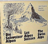 Die Schweizer Alpen.