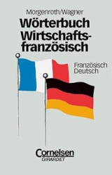 Wörterbuch Wirtschaftsfranzösisch