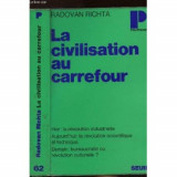La civilisation au carrefour