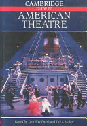 The Cambridge Guide to American Theatre