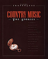 Country Music the Stories