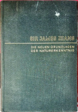 Die neuen Grundlagen der Naturerkenntnis