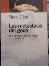 Las metastasis del goce