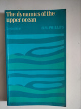 The Dynamics of the Upper Ocean