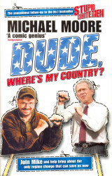 Dude, where's my country?