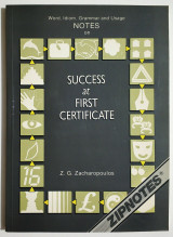Notes on Success at First Certificate - Z. G. Zacharopoulos - Zipnotes - (Σ21).