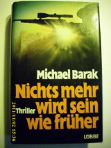 Nichts wird mehr sein wie früher