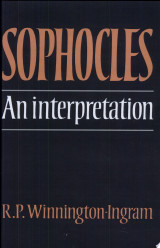 Sophocles: An Interpretation