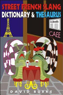 Street French Slang Dictionary & Thesaurus