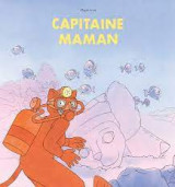 Capitaine Maman