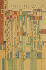 Modern Architecture: Being the Kahn Lectures for 1930 - Hardcover