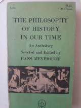 The Philosophy of History in Our Time