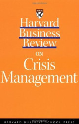 Harvard Business Review on Crisis Management