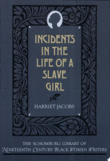 Incidents in the Life of a Slave Girl