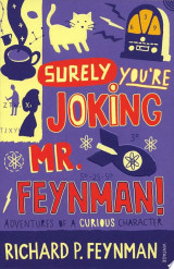 Surely You're Joking Mr Feynman