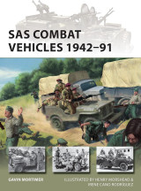 SAS Combat Vehicles 1942–91 (New Vanguard, 295)