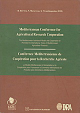 Mediterranean Conference for Agricultural Research Cooperation: The Mediterranean Nutritional Model and Cooperation to Promote the International Trade of Mediterranean Agricultural Products