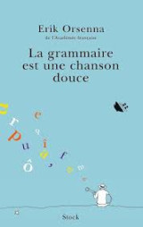 La grammaire est une chanson douce