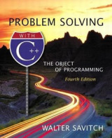 Problem Solving with C++: The Object of Programming