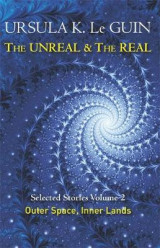 The Unreal and the Real Volume Two