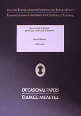 Direct and indirect. The case of the US in Bosnia