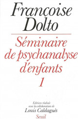 Seminaire de psychanalyse d enfants 1