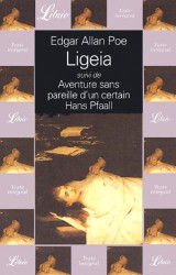 Ligeia, suivi de : aventure sans pareille d'un certain Hans Pfaall