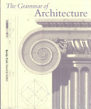 The Grammar of Architecture