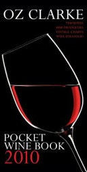 Oz Clarke Pocket Wine Book 2010