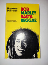 Bob Marley, Rasta, Reggae
