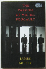 The Passion of Michel Foucault