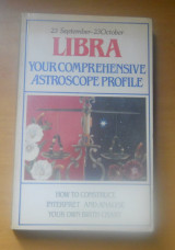 Libra Your Comprehensive Astroscope Profile