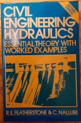 Civil Engineer Hydraulics - Essential Theory with Worked Examples