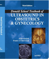 Donald School Textbook of Ultrasound in Obstetrics and Gynecology