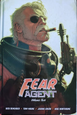 Fear agent deluxe edition volume 2