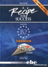 A Recipe for Success for the B2