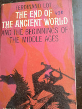 The End of the Ancient World and the Beginnings of the Middle Ages