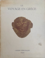 Le Voyage En Grece - Cahiers Periodiques Ν° 10 ( 1939)