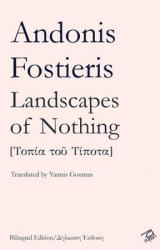 Landscapes of nothing: Τοπία του τίποτα