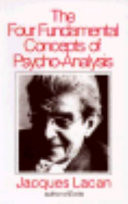The Four Fundamental Concepts of Psycho-analysis